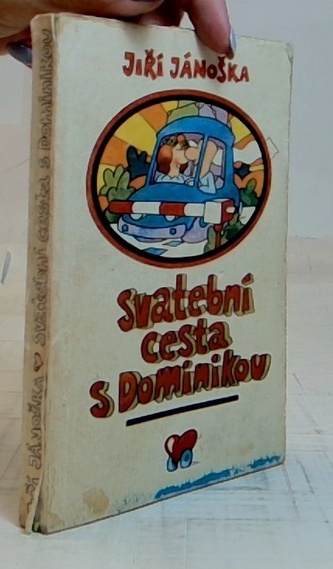 Svatební cesta s Dominikou