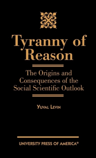 Tyranny of Reason