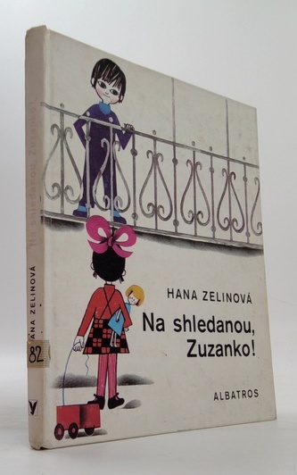 Na shledanou, Zuzanko!