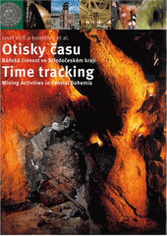 Otisky času báňská činnost ve Středočeském kraji