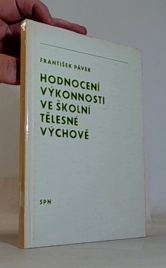 Hodnocení výkonnosti ve školní tělesné výchově
