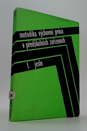 Metodika výchovné práce v jeslích a mateřských školách