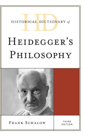 Historical Dictionary of Heidegger's Philosophy