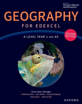 Geography for Edexcel A Level Year 1 and AS second edition Student Book Geography for Edexcel A Level Year 1 and AS second edition Student Book