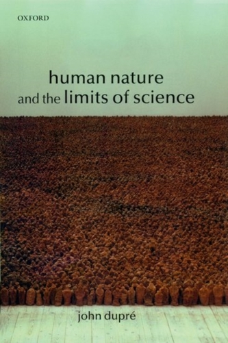 Human Nature and the Limits of Science Human Nature and the Limits of Science