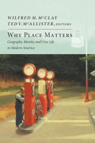 Why Place Matters Why Place Matters
