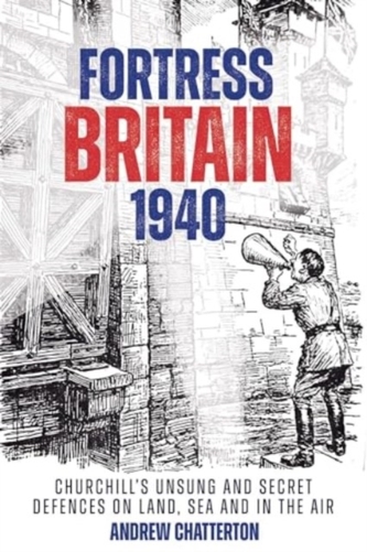 Fortress Britain 1940