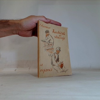 Kubíček studuje a vojančí