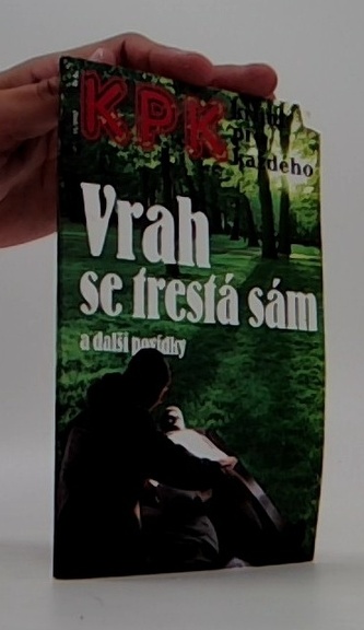 Vrah se trestá sám a další povídky