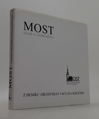 Most záník a vznik města