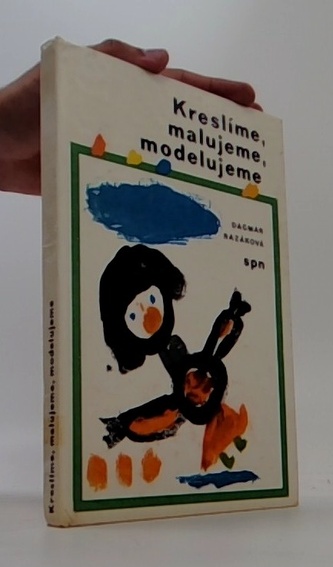 Kreslíme, malujeme, modelujeme