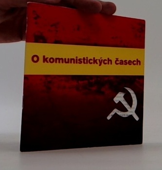 O komunistických časech