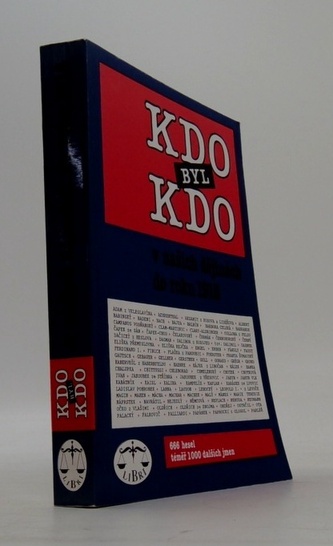 Kdo byl kdo v našich dějinách do roku 1918