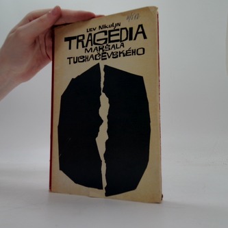 Tragédia Maršala Tuchačevského