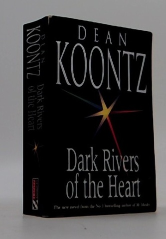 Dark Rivers of the Heart