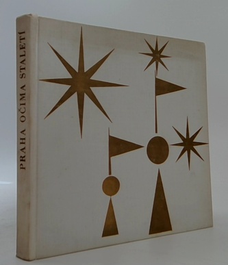 Praha očima staletí