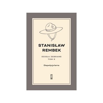 Dzieła zebrane 10. Ekspedycja karna