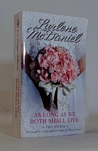 As long as we both shall live