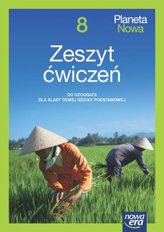 Planeta nowa NEON SP kl. 8 Zeszyt ćwiczeń do geografii Nowa edycja 2024-2026
