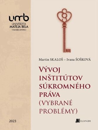 Vývoj inšitútov súkromného práva