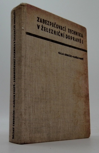 Zabezpečovací technika v železniční dopravě I