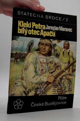 Klekí Petra - bílý otec apačů