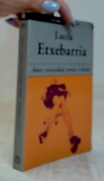 Amor, curiosidad, prozac y dudas