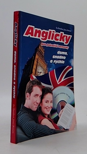 Anglicky pro pokročilé samouky doma, snadno a rychle (+CD)