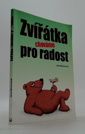 Zvířátka chováme pro radost