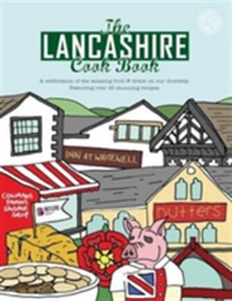 The Lancashire Cook Book The Lancashire Cook Book