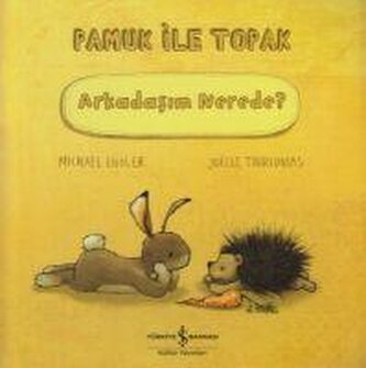 Arkadasim Nerede - Pamuk ile Topak