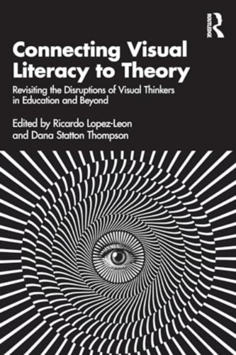 Connecting Visual Literacy to Theory Connecting Visual Literacy to Theory