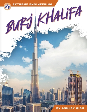 Extreme Engineering: Burj Khalifa
