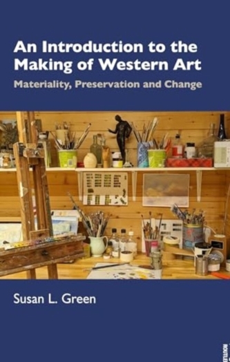 An Introduction to the Making of Western Art An Introduction to the Making of Western Art