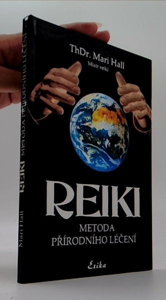 REIKI: Metoda přírodního léčení