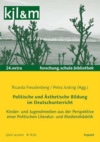 Politische und Ästhetische Bildung im Deutschunterricht