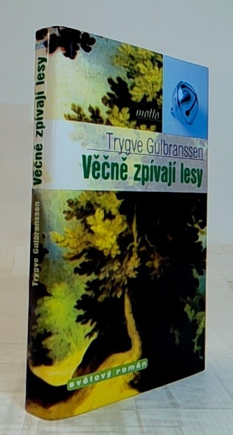 Věčně zpívají lesy