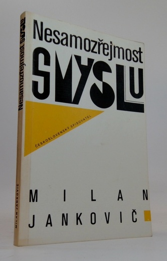Nesamozřejmost smyslu