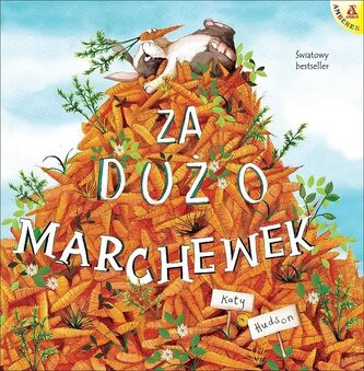 Za dużo marchewek w.2024 Za dużo marchewek w.2024