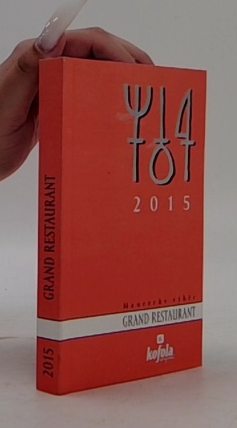 Maurerův výběr Grand Restaurant 2015