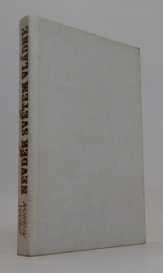 Nevděk světem vládne