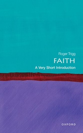Faith: A Very Short Introduction Faith: A Very Short Introduction