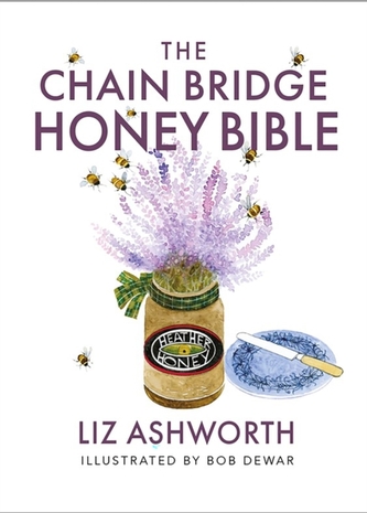 The Chain Bridge Honey Bible The Chain Bridge Honey Bible