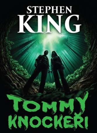 Tommy knockeři (Stephen King, 2024)