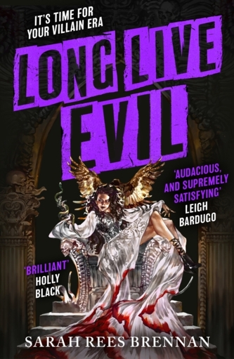 Long Live Evil Long Live Evil
