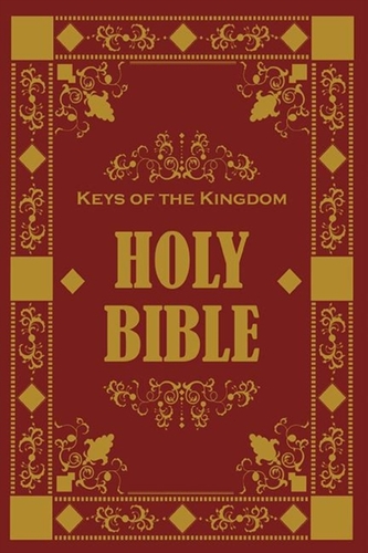 The Keys of the Kingdom holy Bible The Keys of the Kingdom holy Bible