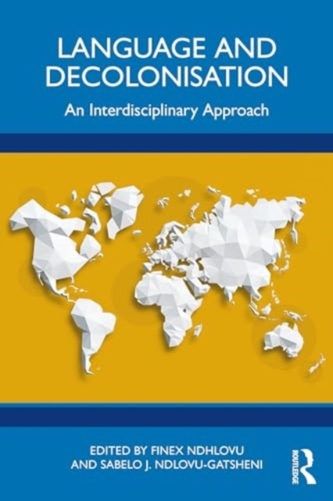 Language and Decolonisation Language and Decolonisation