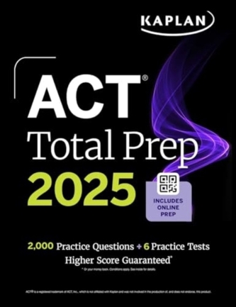ACT Total Prep 2025: Includes 2,000+ Practice Questions + 6 Practice Tests