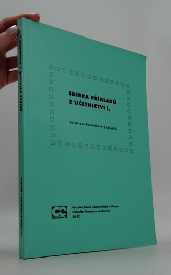 Sbírka příkladů z účetnictví I.