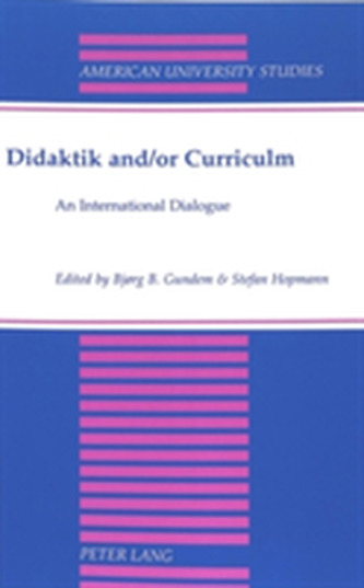 Didaktik and/or Curriculum